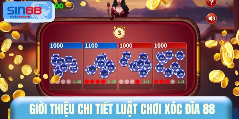 Giới thiệu chi tiết luật chơi Xóc Đĩa 88