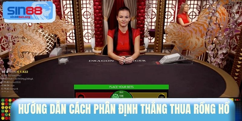 Hướng dẫn cách phân định thắng thua Rồng Hổ 