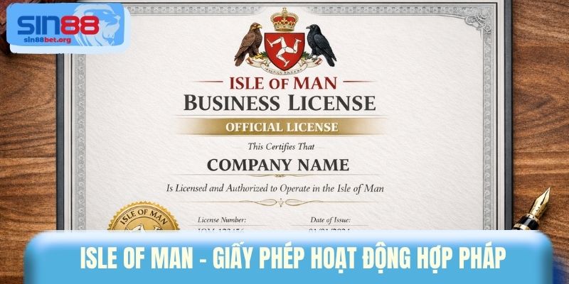 Isle of Man - Giấy phép hoạt động hợp pháp
