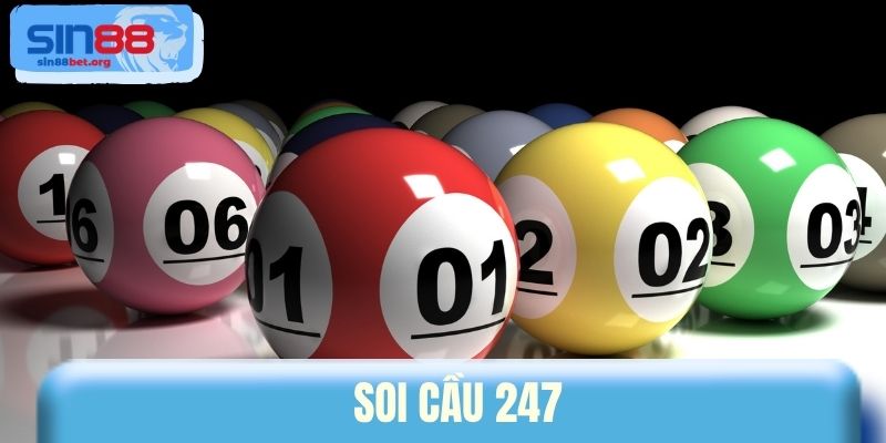 Soi Cầu 247