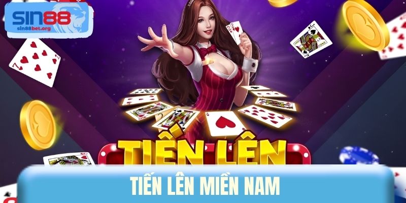 Tiến Lên Miền Nam
